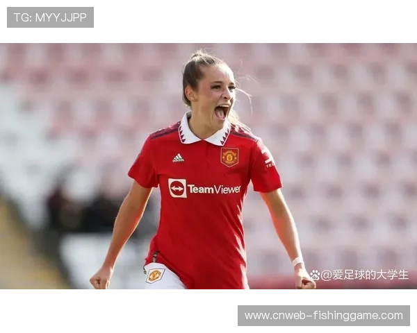 曼联女足球星图恩与耐克签3年合同,价值超150万英镑